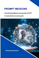 Prompt Medicine B0CNHMLZ7Z Book Cover