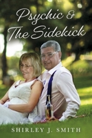 Psychic & The Sidekick (3) 1667827782 Book Cover