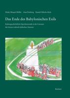 Das Ende Des Babylonischen Exils: Kulturgeschichtliche Epochenwende In der Literatur der Letzten Irakisch-Judischen Autoren 3895008281 Book Cover