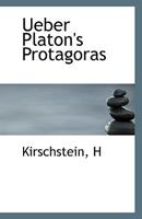 Ueber Platon's Protagoras 1110805136 Book Cover