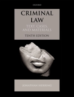 Criminal Law: Text, Cases, and Materials 0192855921 Book Cover