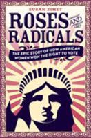 Roses and Radicals 0425291464 Book Cover