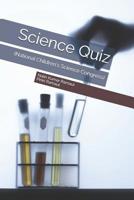 Science Quiz: (national Children's Science Congress) 1983351377 Book Cover