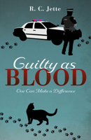 Guilty as Blood: One Can Make a Difference 1725258269 Book Cover
