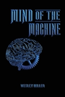 Mind of the Machine B08N3JM5BR Book Cover
