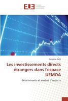 Les Investissements Directs Étrangers Dans Lespace Uemoa 3639480902 Book Cover