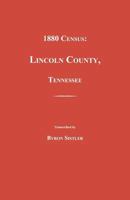 1880 Census, Lincoln County, Tennessee 1596411619 Book Cover