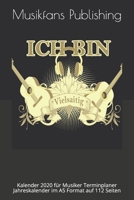 Ich bin vielsaitig: Kalender 2020 für Musiker Terminplaner Jahreskalender im A5 Format auf 112 Seiten 165335772X Book Cover