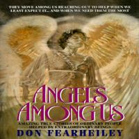 Angels Among Us 0380773775 Book Cover