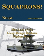 The Last of the Long-Range Biplane Flying Boats B09QNZV7XS Book Cover