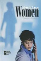 Working Women (Opposing Viewpoints) B007PVB574 Book Cover