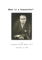 What is a Transistor? B0CMV2LW7N Book Cover