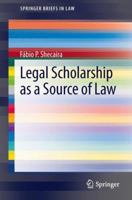 Legal Scholarship as a Source of Law 3319004271 Book Cover