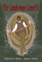 The Candyman Cometh B0GLGXN8H1 Book Cover