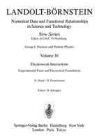 Electroweak Interactions. Experimental Facts and Theoretical Foundation / Elektroschwache Wechselwirkungen. Experimentelle Ergebnisse und theoretische ... Relationships in Science and Technology) 3540183795 Book Cover