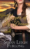 Keeper of My Dreams 1509237135 Book Cover