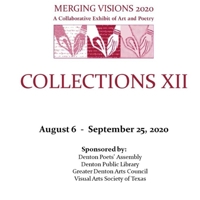 COLLECTIONS XII: MERGING VISIONS 2020 A Collaborative Exhibit of Art and Poetry (MERGING VISIONS COLLECTIONS) B08HGRW5HY Book Cover