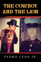 The Cowboy and the Lion 1962497399 Book Cover