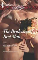 The Bridesmaid's Best Man 0373797737 Book Cover