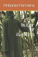 The buyer of illusions B0G8FMBBCG Book Cover