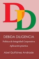DEBIDA DILIGENCIA: Política de Integridad Corporativa (Spanish Edition) B0GXD36PYP Book Cover