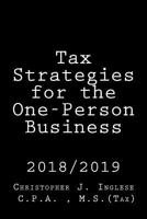 Tax Strategies for the One-Person Business: 2018/2019 1717257062 Book Cover