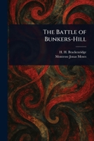 The Battle of Bunkers-Hill 1023274647 Book Cover