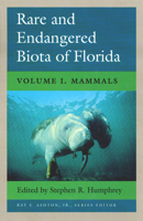 Rare and Endangered Biota of Florida: Mammals (Rare and Endangered Biota of Florida) 0813011272 Book Cover