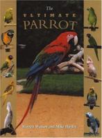 The Ultimate Parrot 0764561022 Book Cover