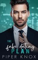 The Fake Dating Plan B09CRNPXCR Book Cover