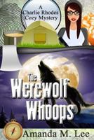 The Werewolf Whoops 1987651529 Book Cover