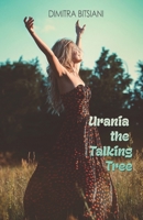 Urania: the Talking Tree B0FRGJ2R9X Book Cover