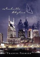 Nashville Skyline 0557697794 Book Cover