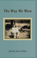 The Way We Were B0FRBC3PSM Book Cover