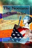 The Notvarov Chronicles 1539459128 Book Cover