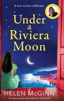 Under a Riviera Moon 1802806229 Book Cover