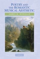 Poetry and the Romantic Musical Aesthetic 0521130166 Book Cover
