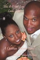 This Is What Love Looks Like 1432714066 Book Cover