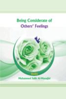 Being Considerate of Others' Feelings 1805457195 Book Cover