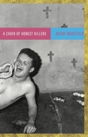 Choir of Honest Killers 1638341486 Book Cover