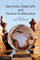 Sanctions, Statecraft, and Nuclear Proliferation 0521281180 Book Cover