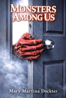 Monsters Among Us B0GL9F5GBR Book Cover