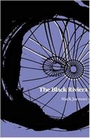 The Black Riviera (Wesleyan Poetry) 0819511722 Book Cover