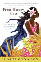 From Harvey River: A Memoir of My Mother and Her Island 0771033834 Book Cover