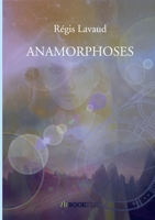 Anamorphoses (French Edition) B0BZMF6NNM Book Cover