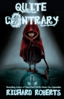 Quite Contrary 1951510550 Book Cover