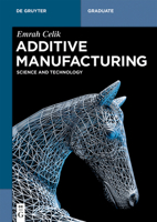 Additive Manufacturing 1501518771 Book Cover