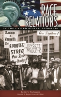 Race Relations in the United States, 1920-1940 (Race Relations in the United States) 0313338485 Book Cover