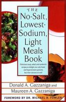 The No-Salt, Lowest-Sodium Light Meals Book 0312335016 Book Cover
