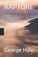 RAPTURE: Our Blessed Hope B08HG7TTQJ Book Cover